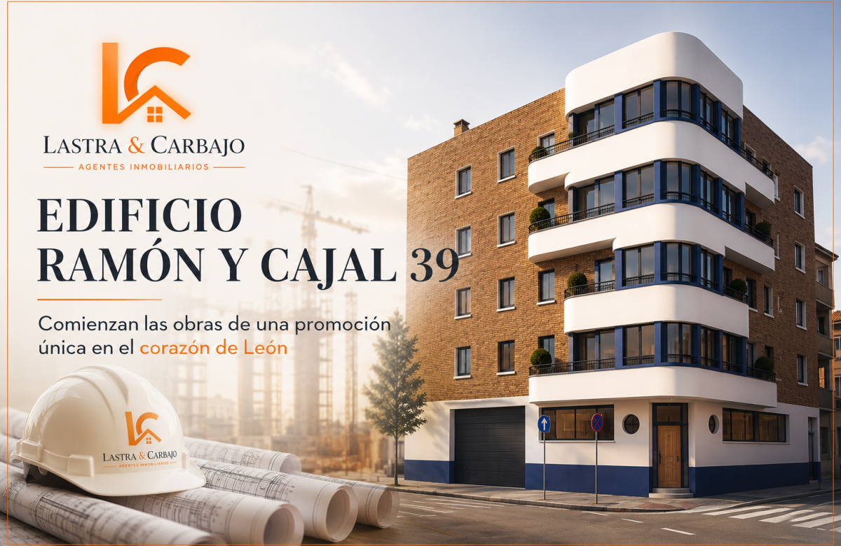  Comienzan las obras del Edificio Ramón y Cajal 39: una oportunidad única para vivir en el corazón de León
